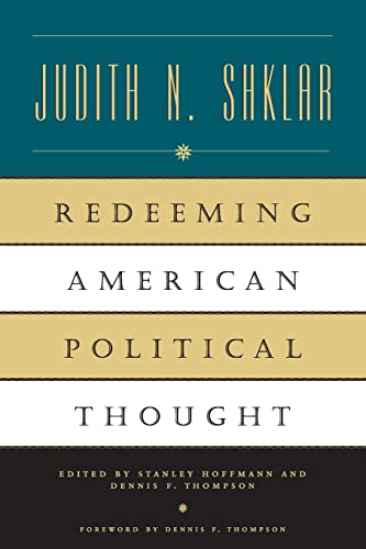 Imagen de archivo de Redeeming American Political Thought a la venta por Book House in Dinkytown, IOBA