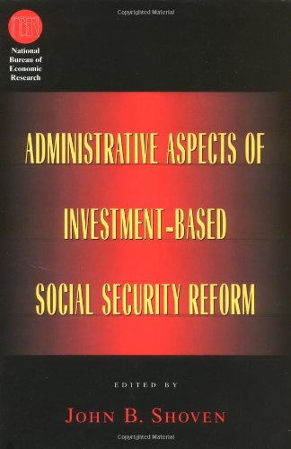 Beispielbild fr Administrative Aspects of Investment-Based Social Security Reform zum Verkauf von Second Story Books, ABAA