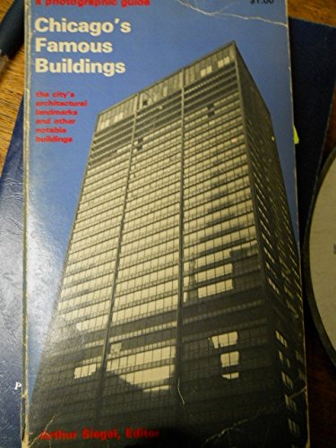 Beispielbild fr Chicago's famous buildings: a photographic guide to the city's architectural landmarks and other notable buildings zum Verkauf von HPB Inc.