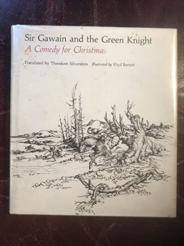 Beispielbild fr Sir Gawain and the Green Knight : A Comedy for Christmas zum Verkauf von Better World Books