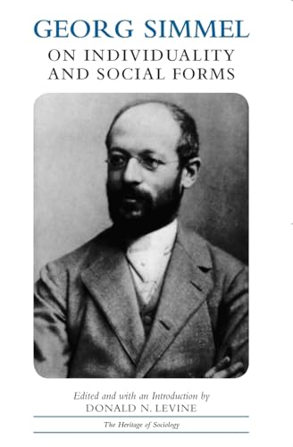 Imagen de archivo de Georg Simmel on Individuality and Social Forms (Heritage of Sociology Series) a la venta por Goodwill