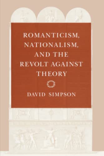 Beispielbild fr Romanticism, Nationalism, and the Revolt Against Theory zum Verkauf von Blackwell's