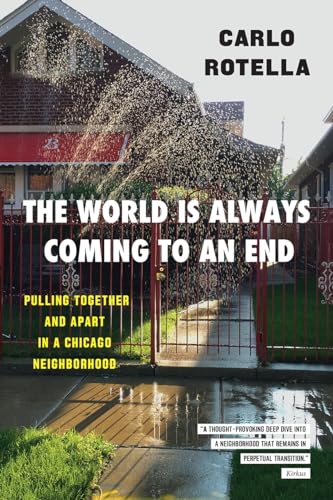 Stock image for The World Is Always Coming to an End for sale by Blackwell's