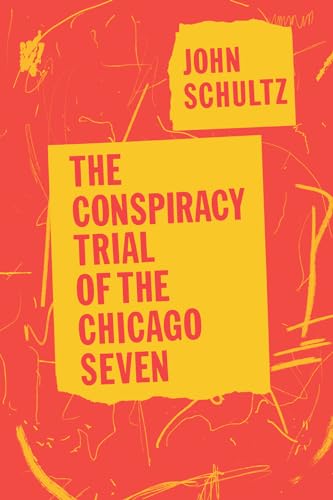 Beispielbild fr The Conspiracy Trial of the Chicago Seven zum Verkauf von Books Unplugged