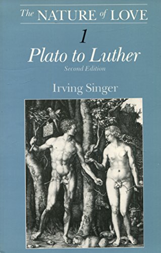 Stock image for The Nature of Love, Vol. 1: Plato to Luther for sale by Sheafe Street Books