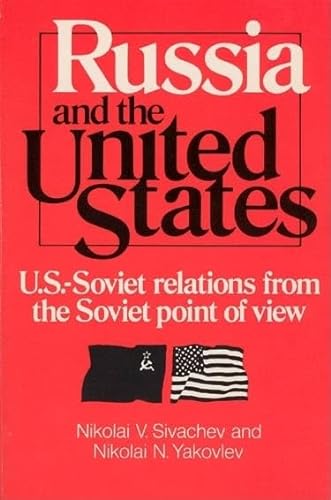 Stock image for Russia and the United States (U.S.-Soviet relations from the Soviet point of view) for sale by Wonder Book