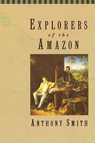 Beispielbild fr Explorers of the Amazon zum Verkauf von Hawking Books