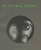 Stock image for In Visible Touch: Modernism and Masculinity for sale by ANARTIST