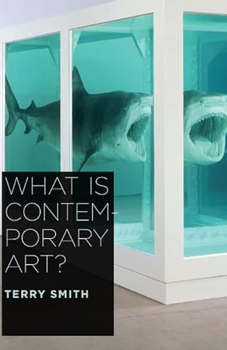 9780226764306: What is Contemporary Art?