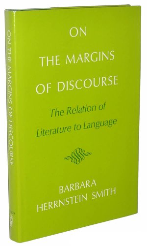 Stock image for On the margins of discourse: The relation of literature to language for sale by GoldenWavesOfBooks