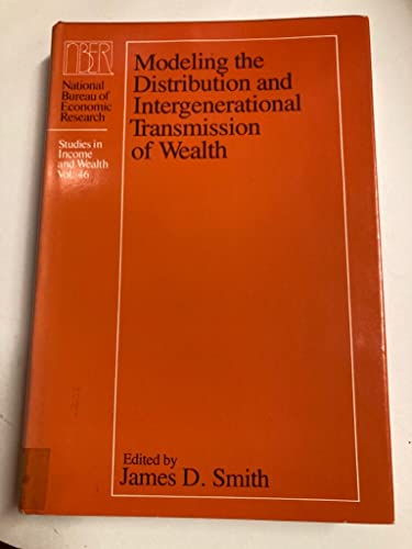 MODELING THE DISTRIBUTION AND INERGENERATIONAL TRANSMISSION OF WEALTH