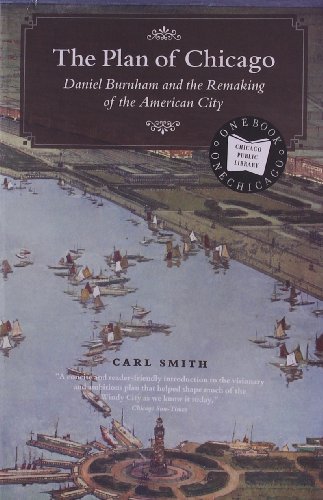 Beispielbild fr The Plan of Chicago: Daniel Burnham and the Remaking of the American City (Chicago Visions and Revisions) zum Verkauf von SecondSale