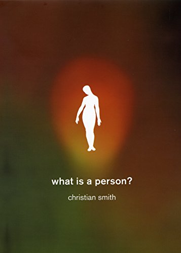 9780226765914: What Is a Person?: Rethinking Humanity, Social Life, and the Moral Good from the Person Up