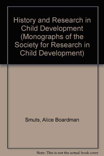 Beispielbild fr History and Research in Child Development zum Verkauf von BookHolders