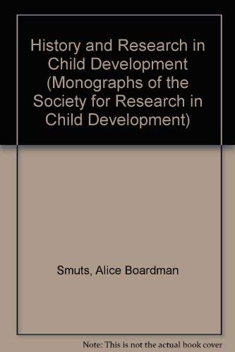 Stock image for History and Research in Child Development for sale by BookHolders