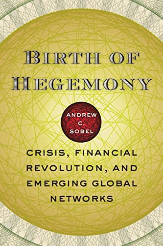 Beispielbild fr Birth of Hegemony zum Verkauf von Blackwell's