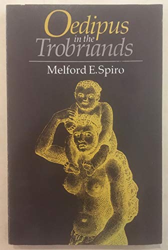 Imagen de archivo de Oedipus in the Trobriands a la venta por N. Fagin Books