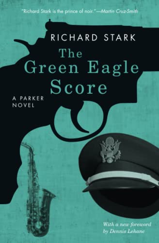 The Green Eagle Score - Richard Stark