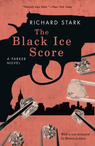 Beispielbild fr The Black Ice Score: A Parker Novel (Parker Novels) zum Verkauf von Books From California