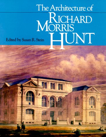 Beispielbild fr The Architecture of Richard Morris Hunt zum Verkauf von Arnold M. Herr