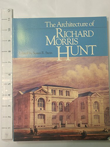 Imagen de archivo de The Architecture of Richard Morris Hunt a la venta por Arnold M. Herr