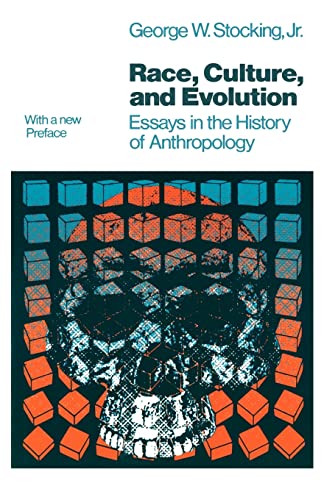 Imagen de archivo de Race, Culture, and Evolution: Essays in the History of Anthropology (Phoenix Series) a la venta por Wonder Book