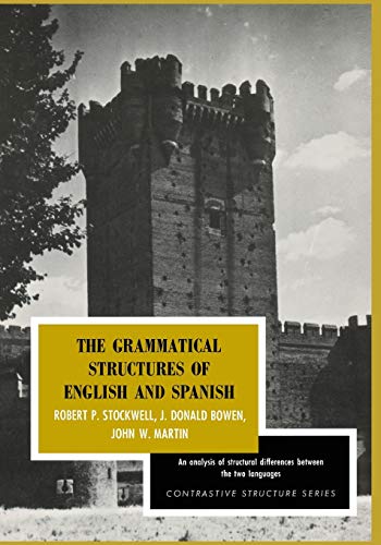 Stock image for The Grammatical Structures of English and Spanish for sale by Better World Books