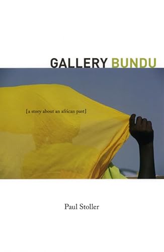 Imagen de archivo de Gallery Bundu: A Story about an African Past a la venta por Pomfret Street Books