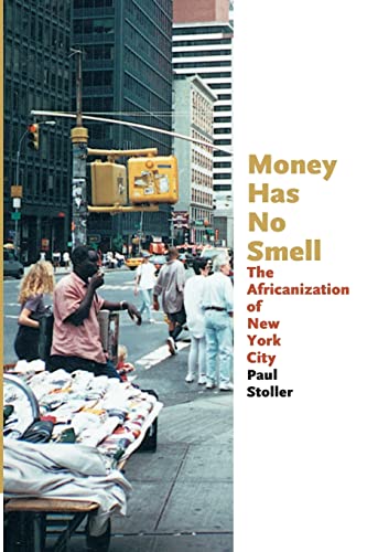 Beispielbild für Money Has No Smell: The Africanization of New York City zum Verkauf von SecondSale