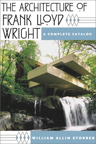 Beispielbild fr The architecture of Frank Lloyd Wright : a complete catalog zum Verkauf von Carothers and Carothers
