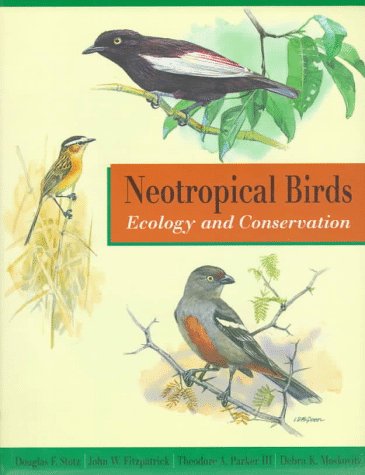 9780226776309: Neotropical Birds: Ecology and Conservation