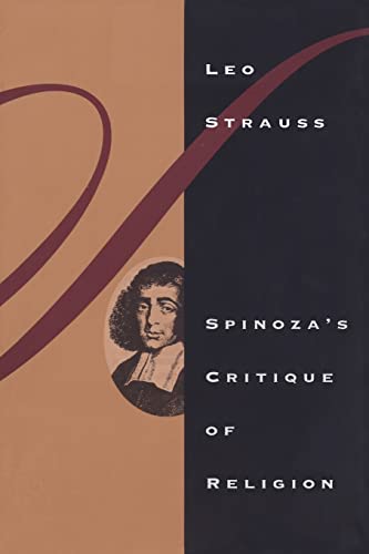 Spinoza's Critique of Religion (9780226776880) by Strauss, Leo