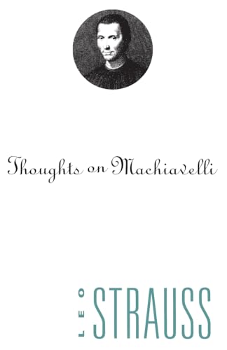 Imagen de archivo de Thoughts on Machiavelli a la venta por HPB-Emerald