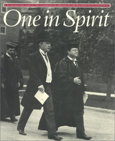 Imagen de archivo de One in Spirit (Centennial Publications of The University of Chicago Press) a la venta por Wonder Book
