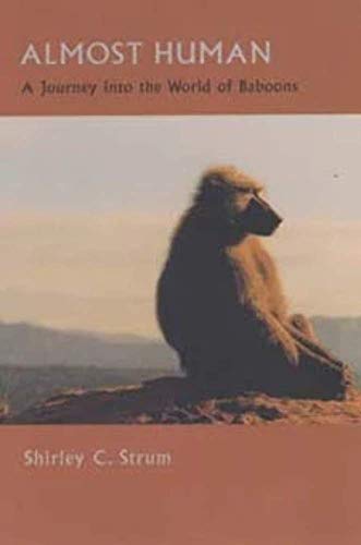 Beispielbild fr Almost Human : A Journey into the World of Baboons zum Verkauf von Better World Books