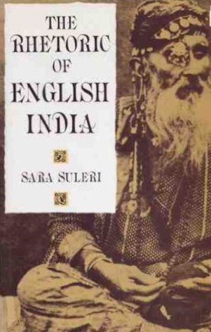 Beispielbild fr The Rhetoric of English India zum Verkauf von SecondSale