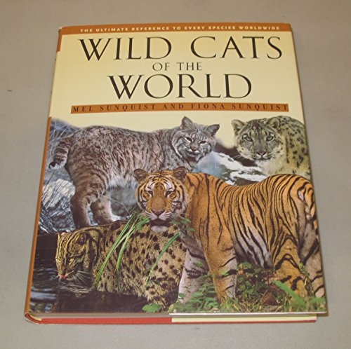 Beispielbild fr Wild Cats of the World zum Verkauf von COLLINS BOOKS