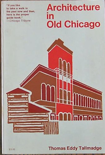 Stock image for Architecture in Old Chicago for sale by Better World Books