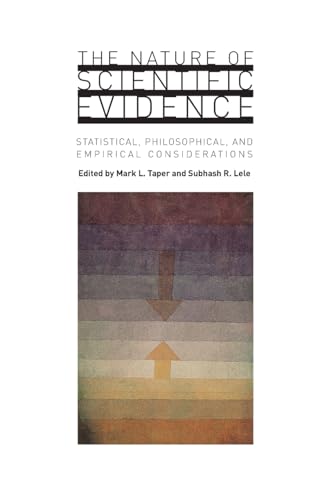 The Nature of Scientific Evidence: Statistical, Philosophical, and Empirical Considerations