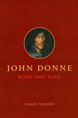 9780226789637: John Donne, Body and Soul
