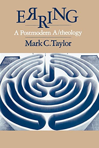 Imagen de archivo de Erring : A Postmodern A/Theology a la venta por Better World Books