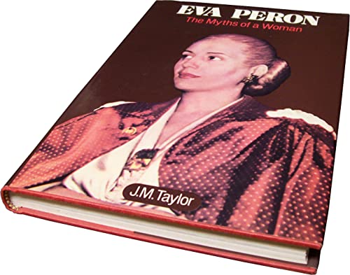 Imagen de archivo de Eva Per?n: The Myths of a Woman a la venta por SecondSale