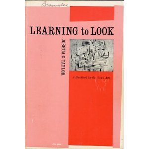 Stock image for Learning to Look: A Handbook for the Visual Arts for sale by ThriftBooks-Dallas