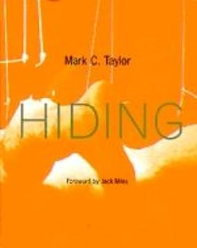 9780226791593: Hiding (Volume 1996) (Religion and Postmodernism)