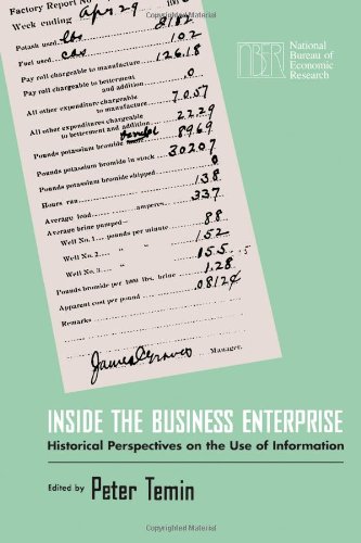 Imagen de archivo de Inside the Business Enterprise : Historical Perspectives on the Use of Information a la venta por Better World Books