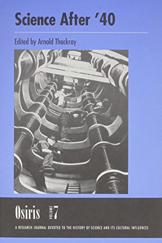 Imagen de archivo de Osiris, Volume 7: Science after '40 a la venta por BookHolders