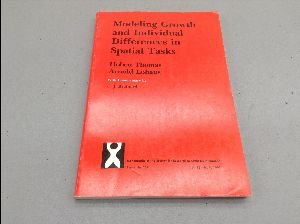 Stock image for Modeling Growth and Individual Differences in Spatial Tasks for sale by Better World Books