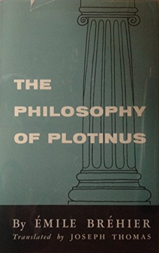 Imagen de archivo de Philosophy of Plotinus a la venta por Zubal-Books, Since 1961