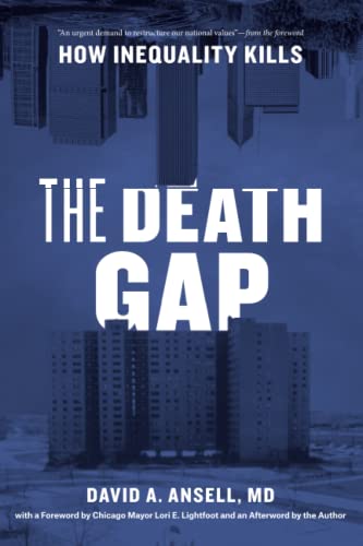 9780226796710: The Death Gap: How Inequality Kills