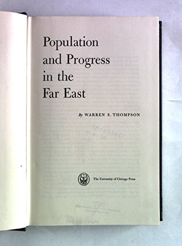 9780226797984: Population and Progress in the Far East